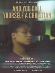 Watch Free And You Call Yourself A Christian Movies Full HD Soaper TV