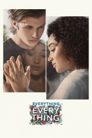 Watch Free Everything, Everything Movies Full HD Soaper TV