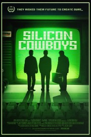 Watch Free Silicon Cowboys Movies Full HD Soaper TV