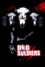 Watch Free Dog Soldiers Movies Full HD Soaper TV