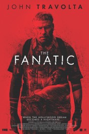 Watch Free The Fanatic Movies Full HD Soaper TV