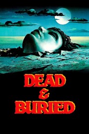 Watch Free Dead & Buried Movies Full HD Soaper TV