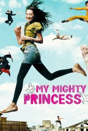 Watch Free My Mighty Princess Movies Full HD Soaper TV