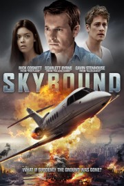 Watch Free Skybound Movies Full HD Soaper TV