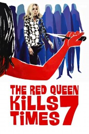 Watch Free The Red Queen Kills Seven Times Movies Full HD Soaper TV