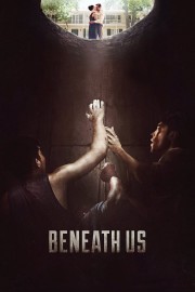 Watch Free Beneath Us Movies Full HD Soaper TV