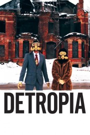 Watch Free Detropia Movies Full HD Soaper TV