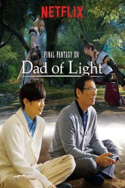 Watch Free Final Fantasy XIV: Dad of Light Movies Full HD Soaper TV