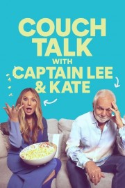 Watch Free Couch Talk with Captain Lee and Kate Movies Full HD Soaper TV