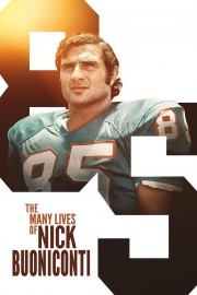 Watch Free The Many Lives of Nick Buoniconti Movies Full HD Soaper TV