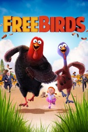 Watch Free Free Birds Movies Full HD Soaper TV