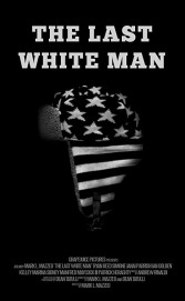 Watch Free The Last White Man Movies Full HD Soaper TV