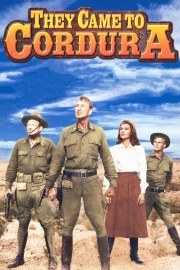 Watch Free They Came to Cordura Movies Full HD Soaper TV