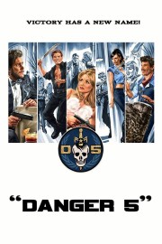 Watch Free Danger 5 Movies Full HD Soaper TV