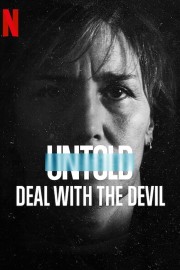 Watch Free Untold: Deal with the Devil Movies Full HD Soaper TV