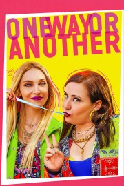 Watch Free One Way or Another Movies Full HD Soaper TV