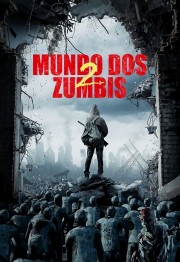 Watch Free Zombie World 2 Movies Full HD Soaper TV