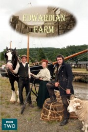 Watch Free Edwardian Farm Movies Full HD Soaper TV