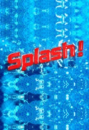 Watch Free Splash! Movies Full HD Soaper TV