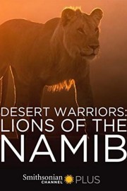 Watch Free Desert Warriors: Lions of the Namib Movies Full HD Soaper TV