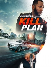 Watch Free Kill Plan Movies Full HD Soaper TV