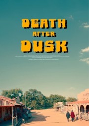 Watch Free Death After Dusk Movies Full HD Soaper TV