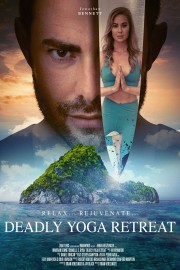 Watch Free Deadly Yoga Retreat Movies Full HD Soaper TV