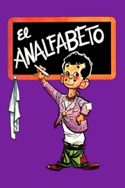 Watch Free El analfabeto Movies Full HD Soaper TV