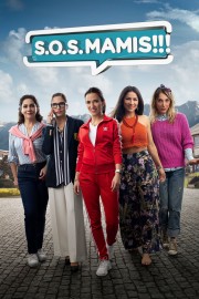 Watch Free S.O.S. Mamis: La película Movies Full HD Soaper TV