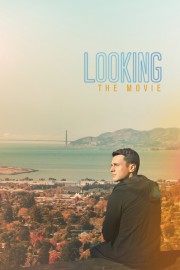 Watch Free Looking: The Movie Movies Full HD Soaper TV