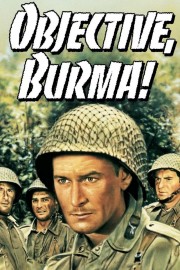 Watch Free Objective, Burma! Movies Full HD Soaper TV