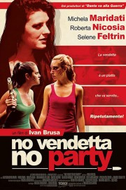 Watch Free No vendetta no party Movies Full HD Soaper TV