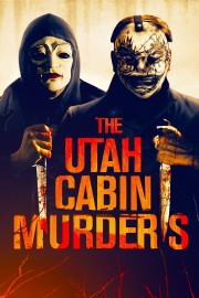 Watch Free The Utah Cabin Murders Movies Full HD Soaper TV