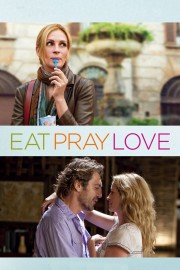 Watch Free Eat Pray Love Movies Full HD Soaper TV