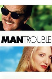 Watch Free Man Trouble Movies Full HD Soaper TV