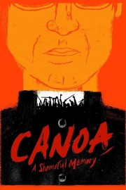 Watch Free Canoa: A Shameful Memory Movies Full HD Soaper TV