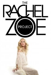 Watch Free The Rachel Zoe Project Movies Full HD Soaper TV