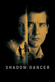 Watch Free Shadow Dancer Movies Full HD Soaper TV