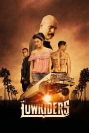 Watch Free Lowriders Movies Full HD Soaper TV