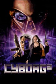 Watch Free Cyborg 2 Movies Full HD Soaper TV