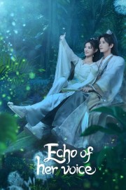 Watch Free Echo of Her Voice Movies Full HD Soaper TV