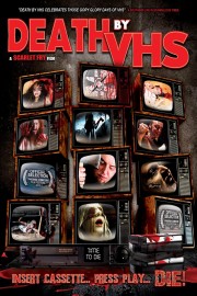 Watch Free Death by VHS Movies Full HD Soaper TV