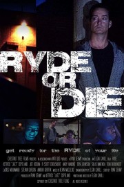 Watch Free Ryde or Die Movies Full HD Soaper TV