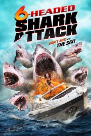 Watch Free 6-Headed Shark Attack Movies Full HD Soaper TV