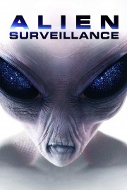 Watch Free Alien Surveillance Movies Full HD Soaper TV