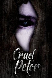 Watch Free Cruel Peter Movies Full HD Soaper TV