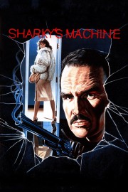 Watch Free Sharky's Machine Movies Full HD Soaper TV