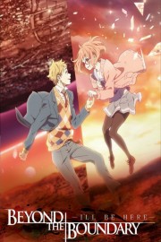 Watch Free Beyond the Boundary: I'll Be Here - Past Movies Full HD Soaper TV