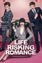 Watch Free Life Risking Romance Movies Full HD Soaper TV