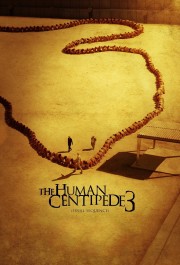 Watch Free The Human Centipede 3 (Final Sequence) Movies Full HD Soaper TV